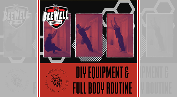 DIY Equipment & Full Body Routine