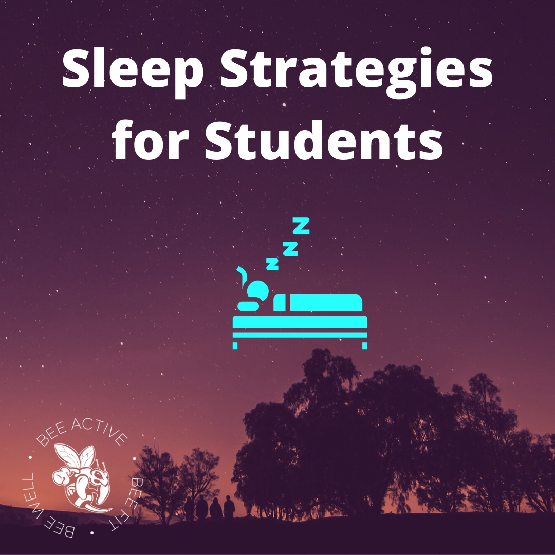 Sleep Strategies for Students